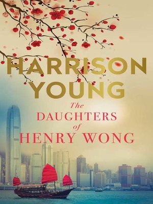 cover image of The Daughters of Henry Wong
